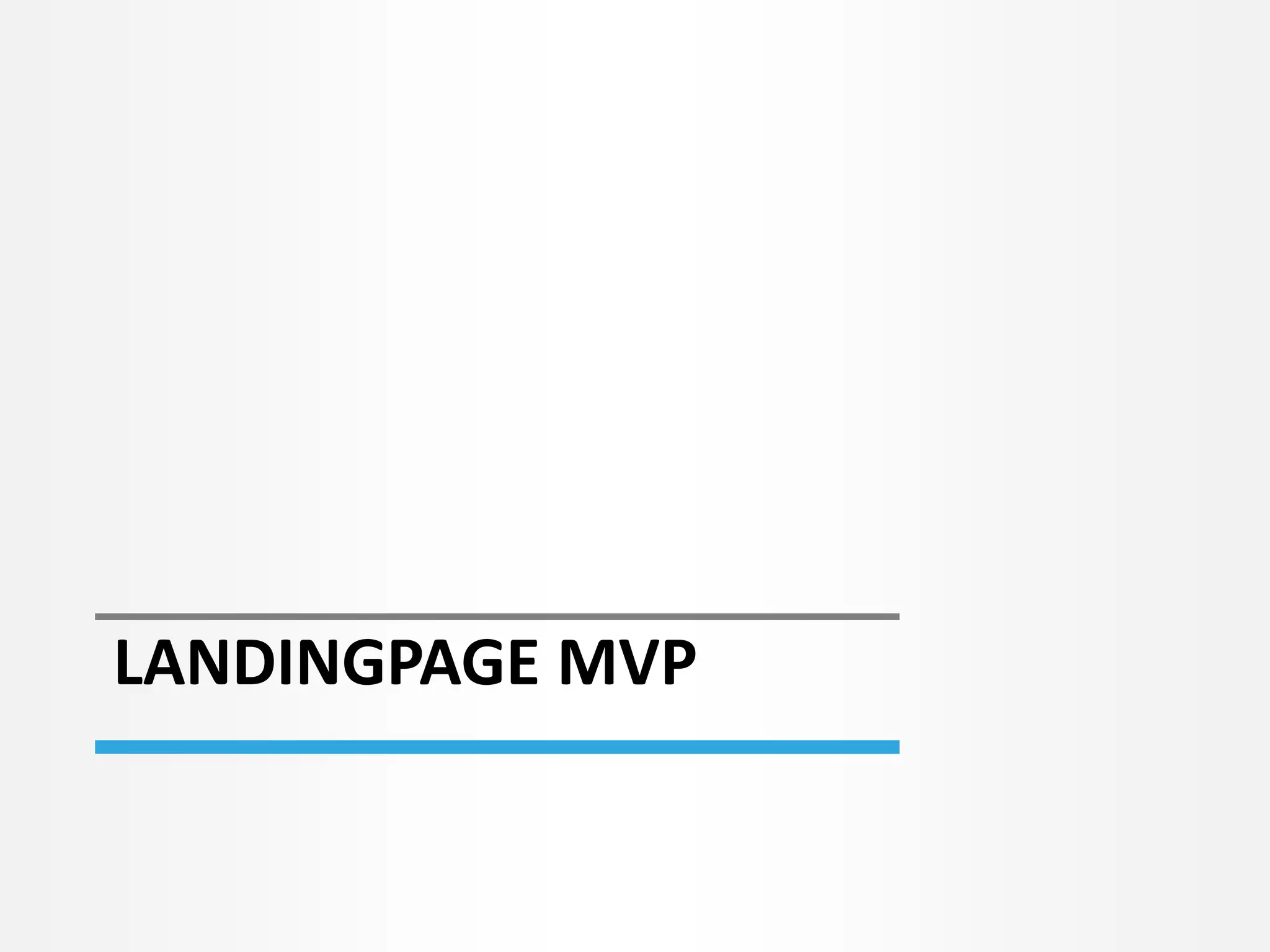 LANDINGPAGE MVP
 