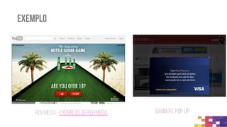 E-mail marketing
O que é
• É a utilização do e-mail como
ferramenta de marketing direto,
respeitando normas e
procedimentos pré-definidos,
analisando o retorno gerado
através de relatórios e gráficos
Para que é utilizado
• Ele deve ser utilizado como uma
ferramenta de uso pessoal, ou
seja, conheça seu usuário, envie
informações para aquele
consumidor que você conhece.
Essa é a diferença do E-mail
Marketing do Spam
Quem utiliza
• Todos aqueles que possuam uma
conta de e-mail, ou seja, pode ser
desde a tia do docinho quanto uma
grande corporação como a
Amazon
Como funciona
• Pode ser utilizado de duas
maneiras, o e-mail 1 a 1, quando
você vai falar com uma quantidade
pequena de consumidores ou uma
ferramenta de disparo, quando sua
base for maior. Mas é importante
enviar somente para aqueles que
autorizaram. O Comitê Gestor de
TI não recomenda que se compre
base de dados, ele recomenda que
você crie sua base.
 