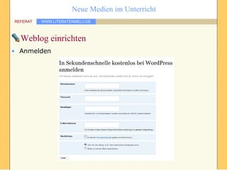 Weblog einrichten Anmelden 
