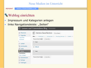Weblog einrichten Impressum und Kategorien anlegen linke Navigationsleiste: „Seiten“ 