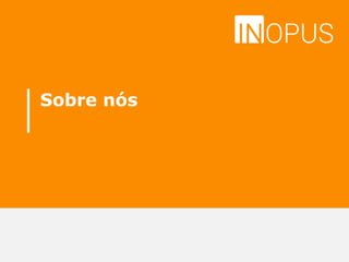 Sobre nós
 