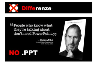 Differenze




NO .PPT
 