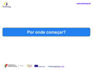 Por onde começar?
 