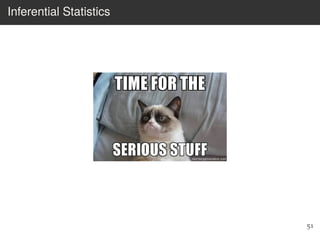 Inferential Statistics
51
 
