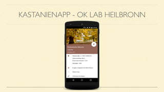 KASTANIENAPP - OK LAB HEILBRONN
 