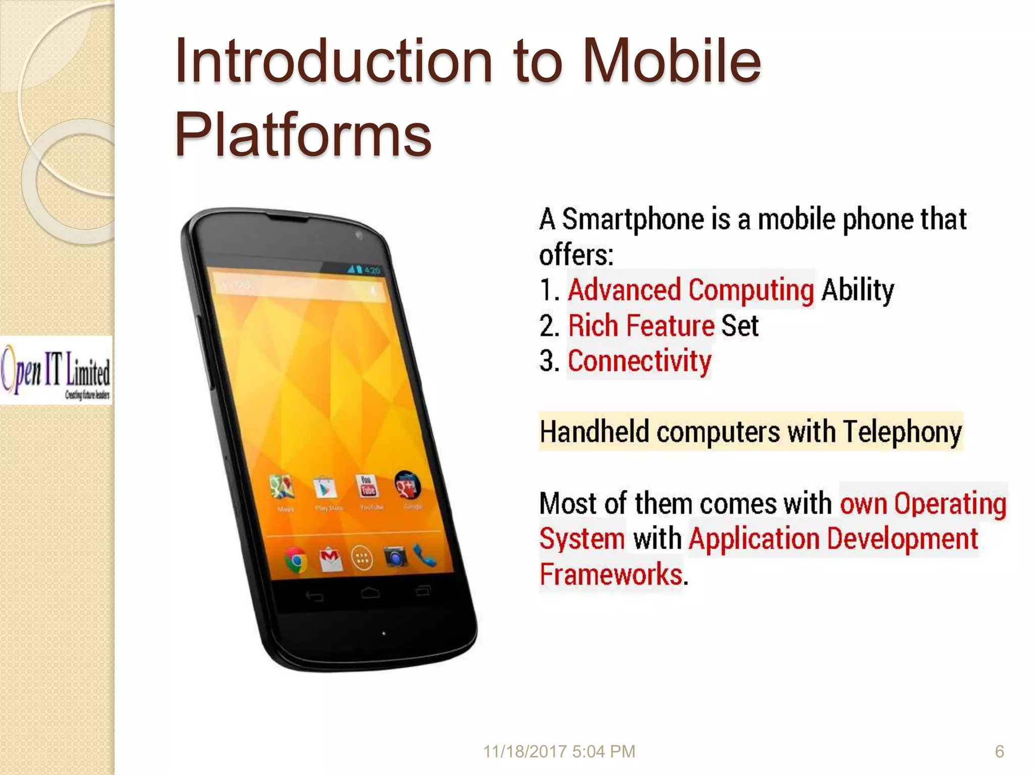 Introduction to Mobile Platforms 11/18/2017 5:04 PM 6 