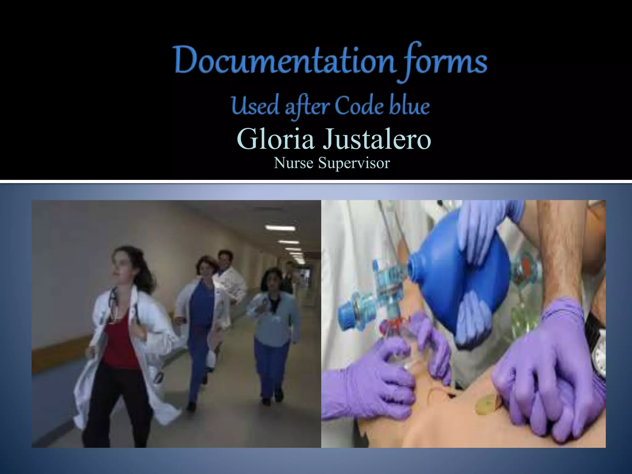 Gloria Justalero
Nurse Supervisor
 