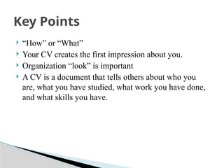 Key Point Cv Comprehensive Workshop on How to Write an Effective CV and Resume | PPTX