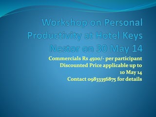 Workshop on personal productivity at hotel keys nestor