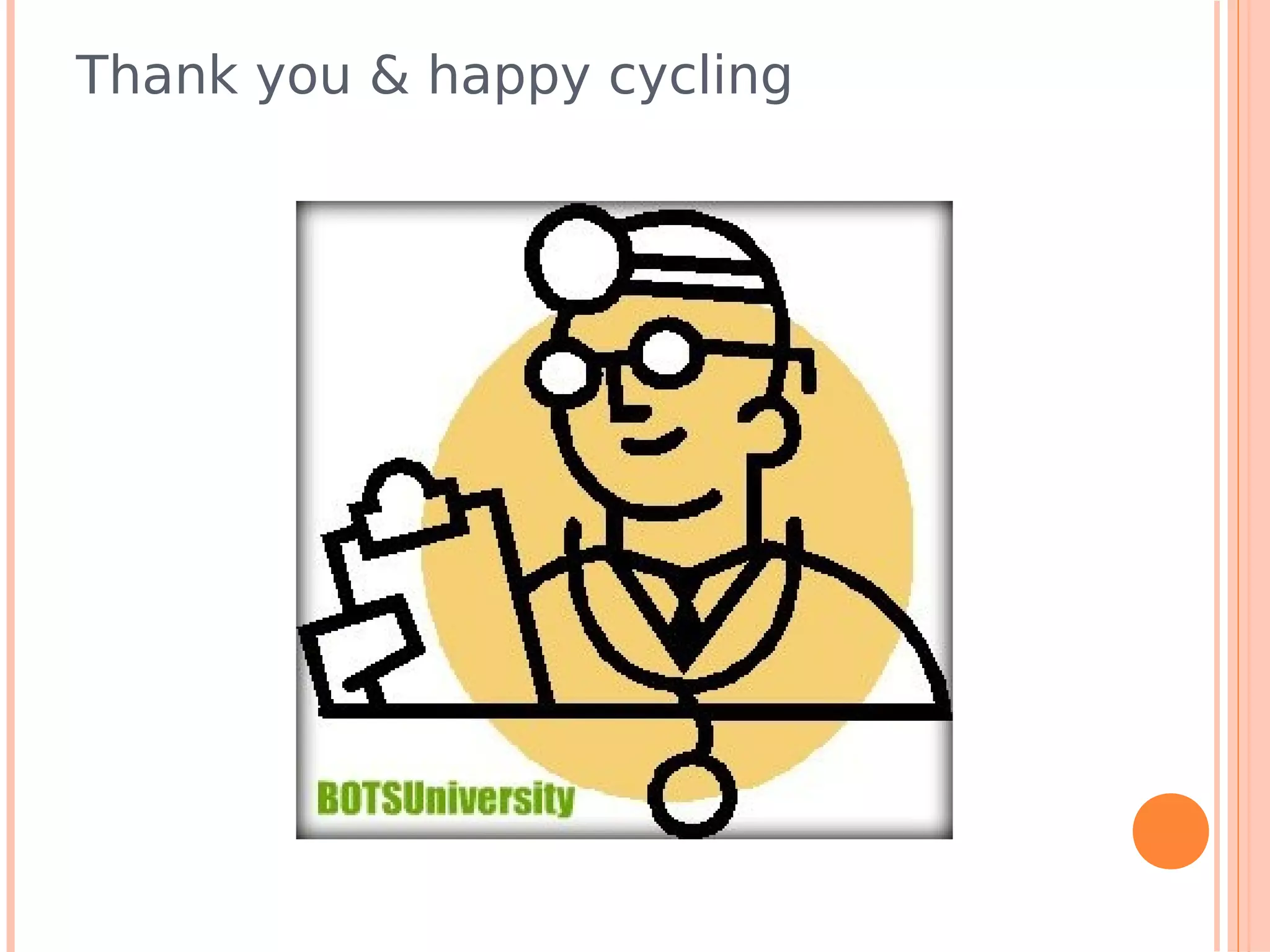 Thank you & happy cycling
 