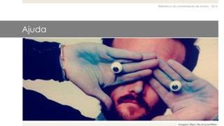 Biblioteca da Universidade de Aveiro - 2015
Ajuda
Imagem: https://flic.kr/p/euFNHm
 