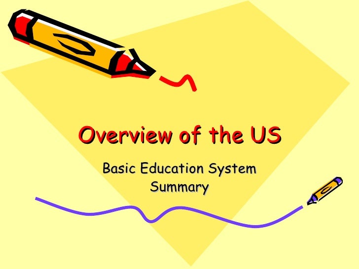 Overview Of The Us Basic Education System