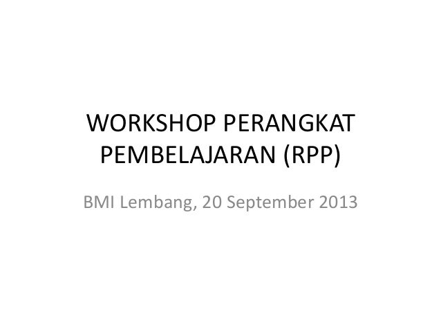 Workshop Perangkat Pembelajaran Rpp