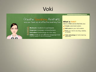 Voki
 