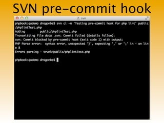 SVN pre-commit hook
 