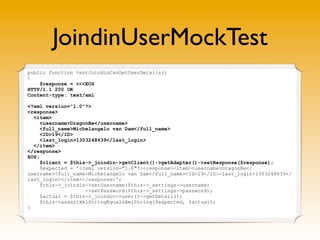 JoindinUserMockTest
public function testJoindinCanGetUserDetails()
{
$response = <<<EOS
HTTP/1.1 200 OK
Content-type: text...