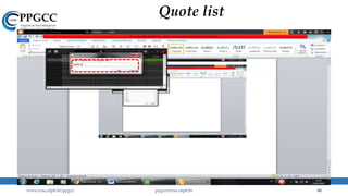Quote list
www.ccsa.ufpb.br/ppgcc ppgcc@ccsa.ufpb.br 48
 