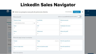 LinkedIn Sales Navigator
 