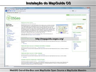 WebSIG Out-of-the-Box com MapGuide Open Source e MapGuide Maestro | PDF