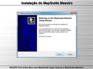 WebSIG Out-of-the-Box com MapGuide Open Source e MapGuide Maestro | PDF