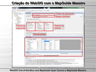 WebSIG Out-of-the-Box com MapGuide Open Source e MapGuide Maestro | PDF