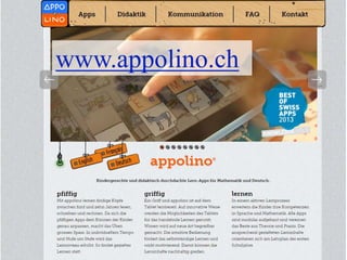 www.appolino.ch 
9 Pädagogische Hochschule St.Gallen 
 