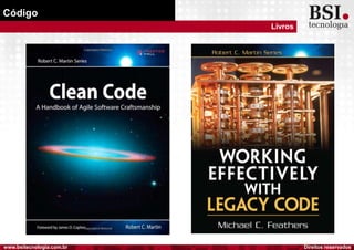 Direitos reservadoswww.bsitecnologia.com.br
Código
Livros
 