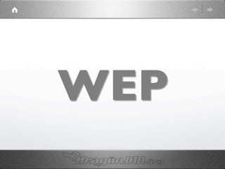 WEP	

 
