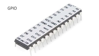 GPIO
 