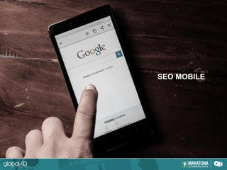 SEO MOBILE
 