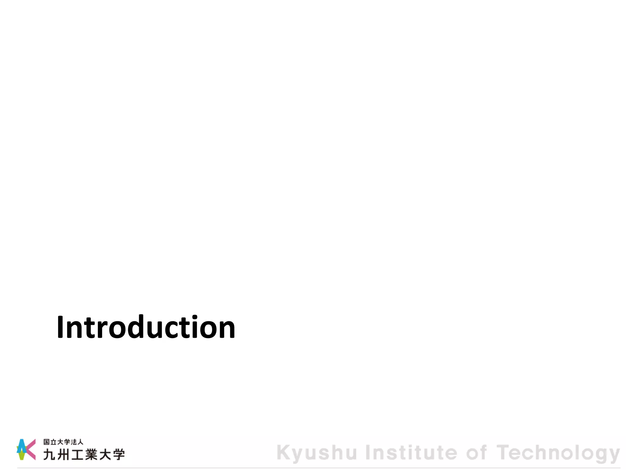 Introduction
 