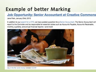 Example of better Marking
 