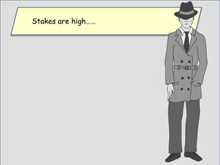 Stakes are high……
 