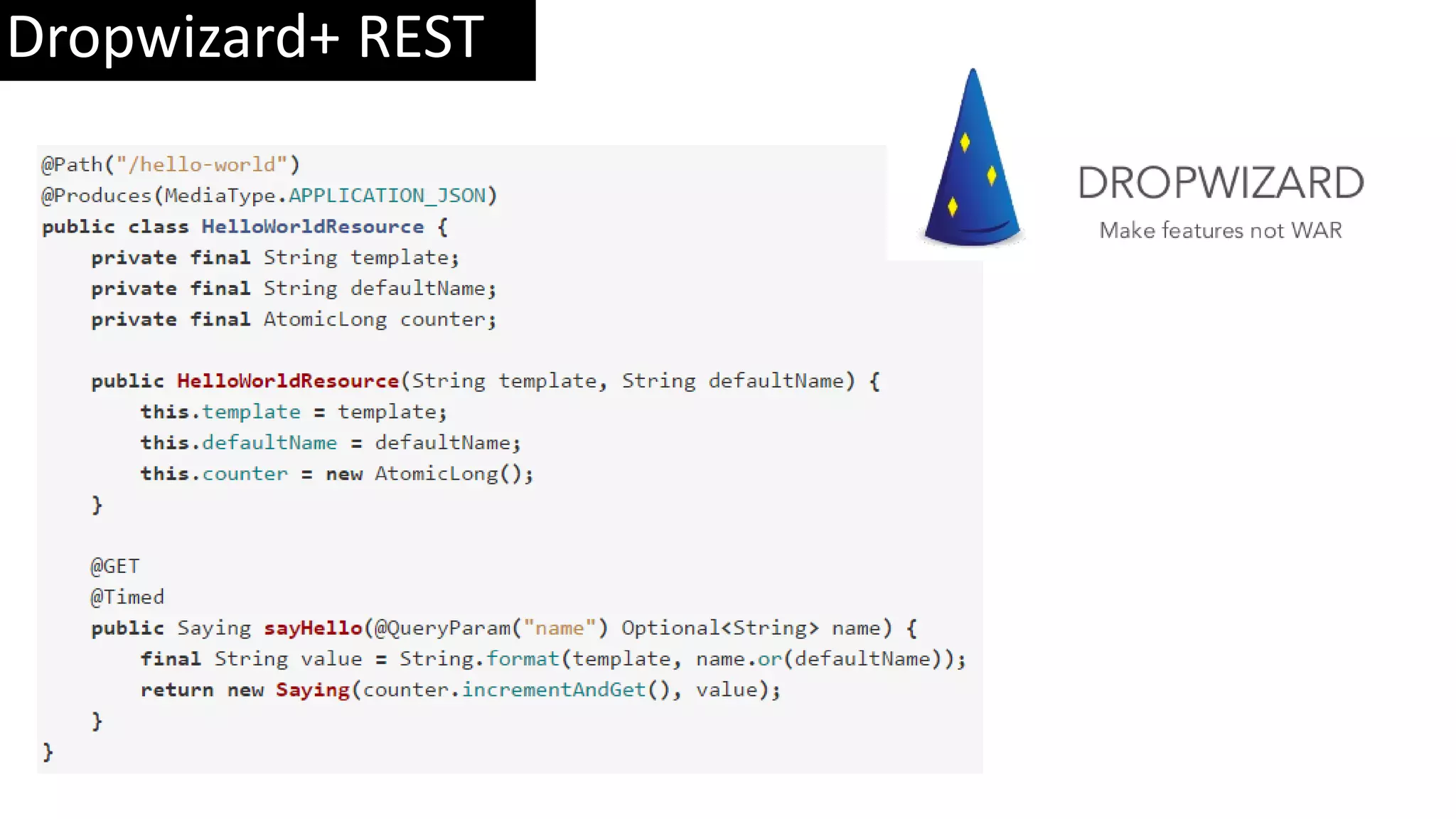 Dropwizard+ REST 