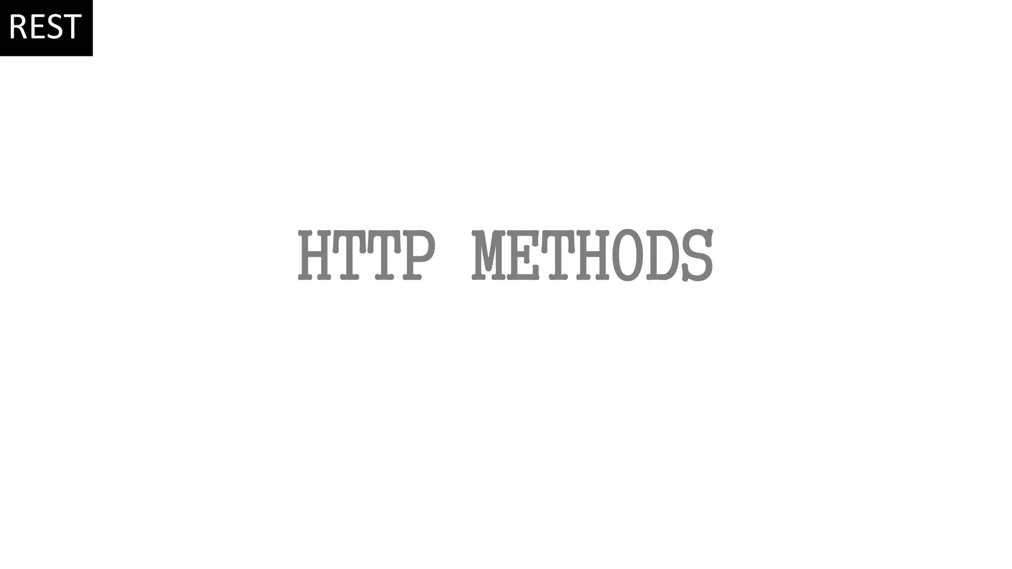 HTTP METHODS REST 