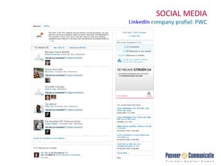 SOCIAL MEDIA LinkedIn  company profiel: PWC Voorbeeld LinkedIn 
