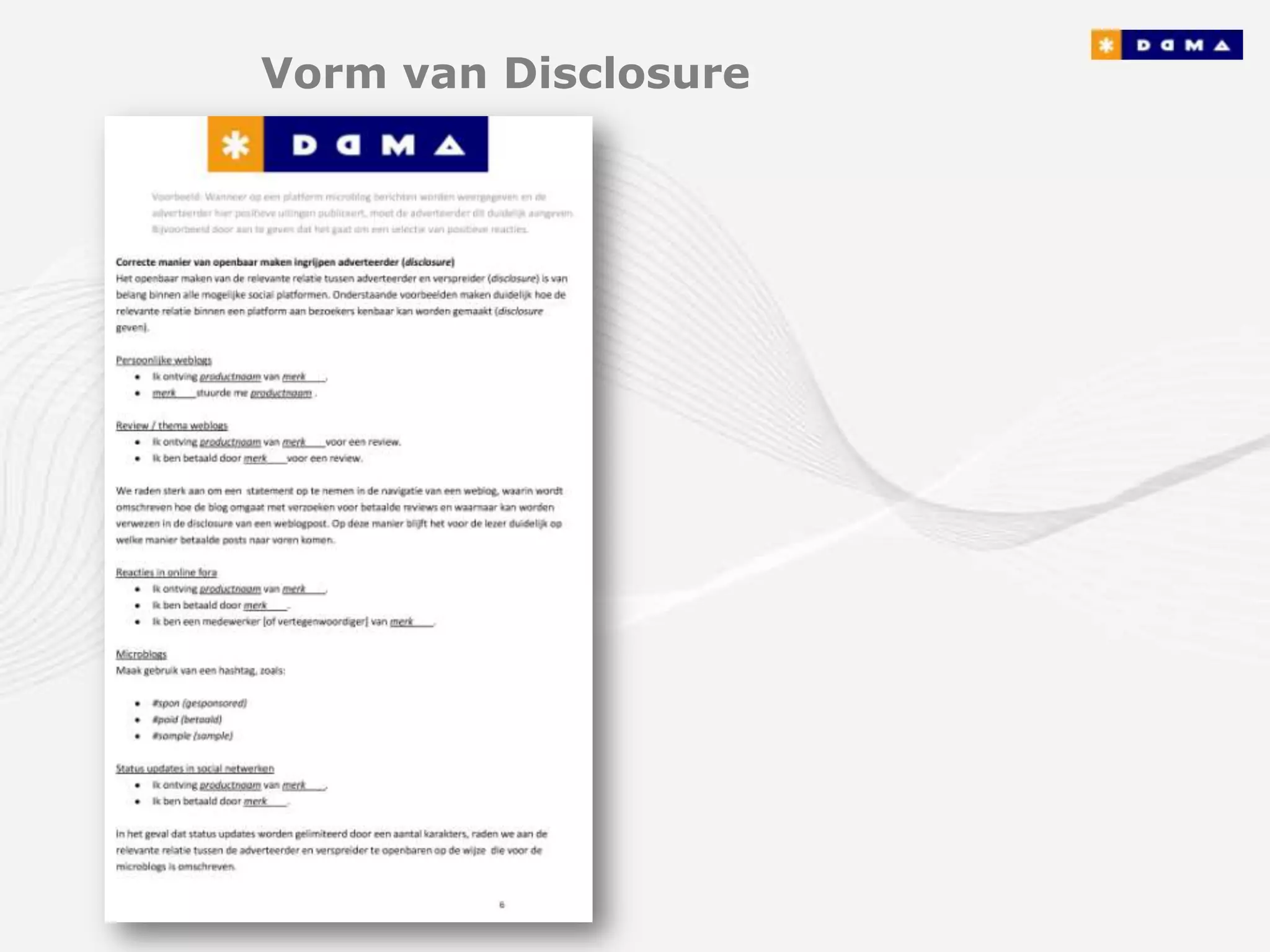 Vorm van Disclosure
 