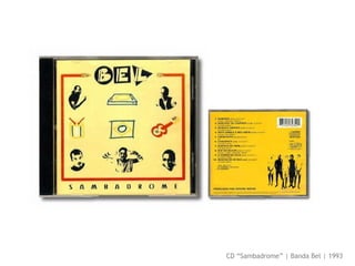 CD “Sambadrome” | Banda Bel | 1993 