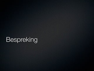 Bespreking
 