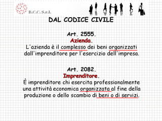 DAL CODICE CIVILE 