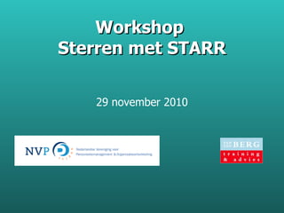 Workshop  Sterren met STARR ,[object Object]