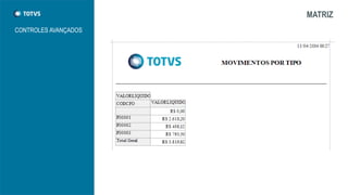 MATRIZ
CONTROLES AVANÇADOS
 