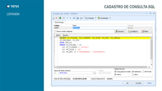 CADASTRO DE CONSULTA SQL
LISTAGEM
 