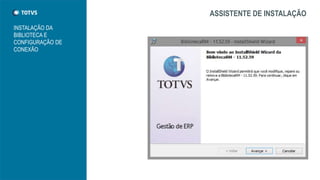 ASSISTENTE DE INSTALAÇÃO
INSTALAÇÃO DA
BIBLIOTECA E
CONFIGURAÇÃO DE
CONEXÃO
 