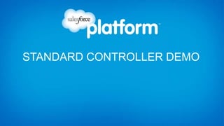 STANDARD CONTROLLER DEMO
 