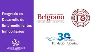 Posgrado en
Desarrollo de
Emprendimientos
Inmobiliarios
 