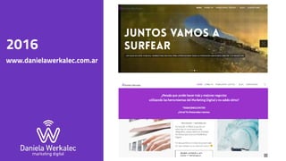 2016
www.danielawerkalec.com.ar
 