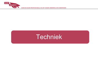 Techniek
 