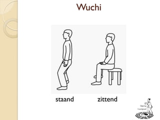 Wuchi
staand zittend
 