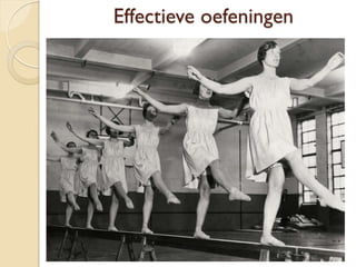 Effectieve oefeningen
 